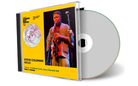 Front cover artwork of Steve Coleman Reflex Trio 2011-11-11 CD London Soundboard
