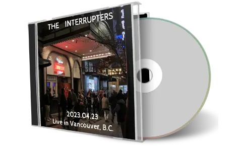 Front cover artwork of The Interrupters 2023-04-23 CD Vancouver Soundboard