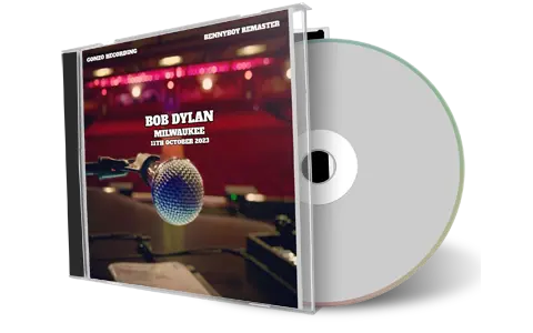 Front cover artwork of Bob Dylan 2023-10-11 CD Milwaukee Audience