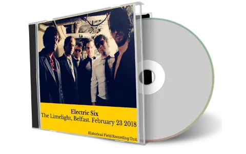Front cover artwork of Electric Six 2018-02-23 CD Belfast Audience