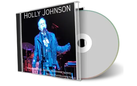 Front cover artwork of Holly Johnson 2023-11-24 CD Belfast Audience