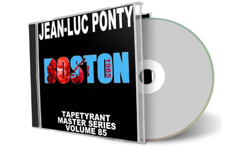 Front cover artwork of Jean-Luc Ponty 1985-03-07 CD Boston Audience
