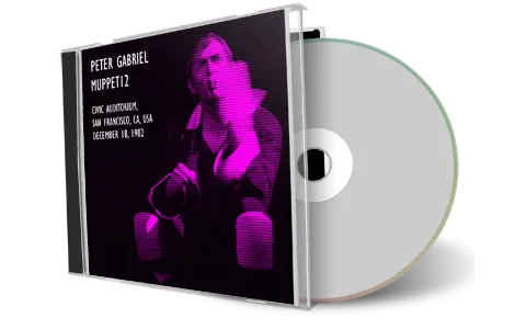 Front cover artwork of Peter Gabriel 1982-12-18 CD San Francisco Audience
