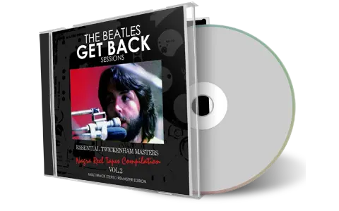 Front cover artwork of The Beatles Compilation CD Get Back Sessions Essential Twickenham Masters Nagra Reel Tapes Compilation Vol. 2 Soundboard