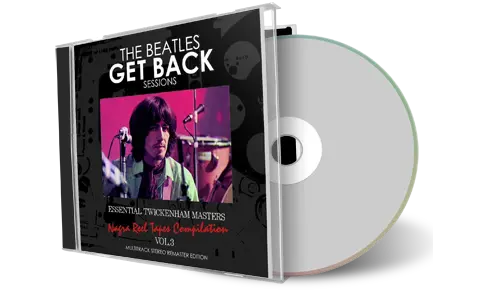 Front cover artwork of The Beatles Compilation CD Get Back Sessions Essential Twickenham Masters Nagra Reel Tapes Compilation Vol. 3 Soundboard