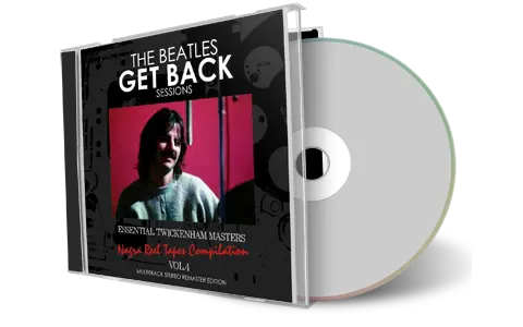 Front cover artwork of The Beatles Compilation CD Get Back Sessions Essential Twickenham Masters Nagra Reel Tapes Compilation Vol. 4 Soundboard