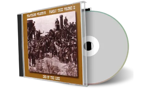 Front cover artwork of Traveling Wilburys Compilation CD Family Tree Volume Ii End Of The Line Soundboard