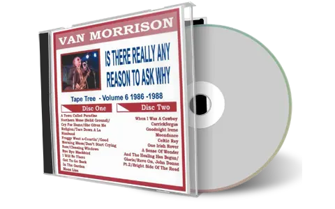 Front cover artwork of Van Morrison Compilation CD Volume 06 Is There Really Any Need To Ask Why 1986 1988 Audience