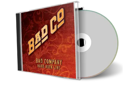 Front cover artwork of Bad Company Compilation CD Hard Rock Live 1999 Soundboard