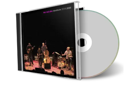Front cover artwork of Bad Plus 2022-11-17 CD Stockholm Soundboard