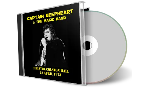 Front cover artwork of Captain Beefheart 1973-04-21 CD Bristol  Audience