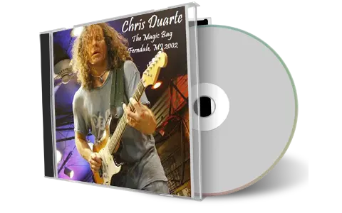 Front cover artwork of Chris Duarte 2002-03-04 CD Ferndale Audience