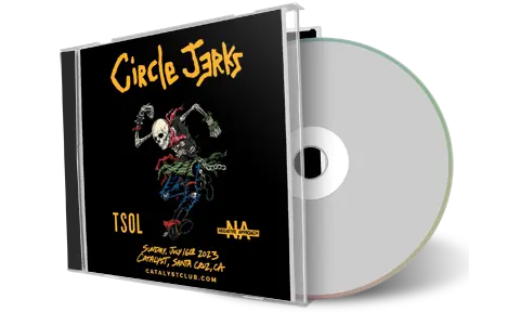 Front cover artwork of Circle Jerks 2023-07-16 CD Santa Cruz Audience