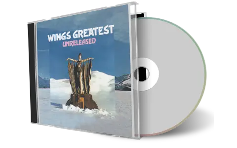 Front cover artwork of Wings Compilation CD Greatest Unreleased Soundboard