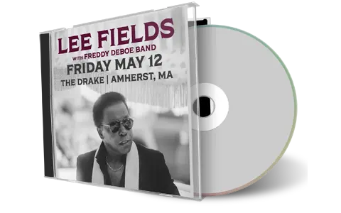 Front cover artwork of Lee Fields 2023-05-12 CD Amherst Audience