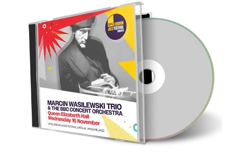 Front cover artwork of Marcin Wasilewski Trio 2022-11-16 CD London Jazz Festival Soundboard