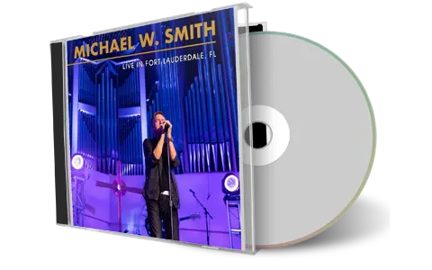 Front cover artwork of Michael W Smith 2023-09-29 CD Ft Lauderdale Audience