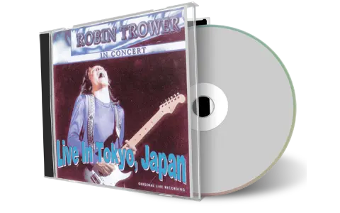 Front cover artwork of Robin Trower 1977-01-28 CD Tokyo Audience