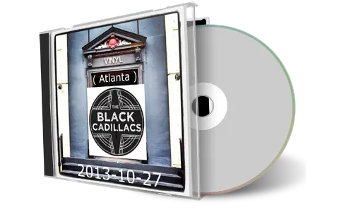 Artwork Cover of Black Cadillacs 2013-10-27 CD Atlanta Audience