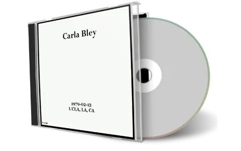 Artwork Cover of Carla Bley 1979-02-13 CD Los Angeles Audience