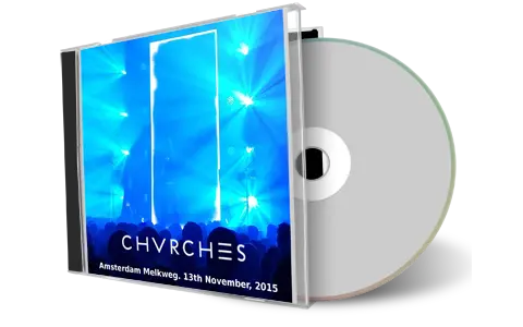 Artwork Cover of Chvrches 2015-11-13 CD Amsterdam Audience