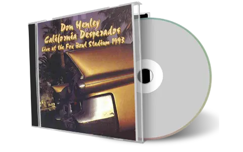 Artwork Cover of Don Henley Compilation CD Live at Fox Bowl Stadium 1993 Audience