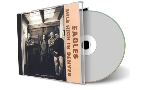 Artwork Cover of Eagles 2001-08-11 CD Denver Audience