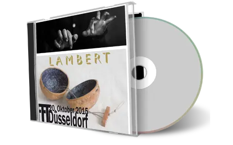 Artwork Cover of Lambert 2015-10-20 CD Dusseldorf Audience