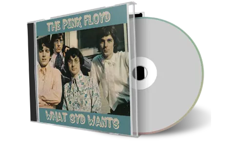 Artwork Cover of Pink Floyd Compilation CD What Syd Wants Audience