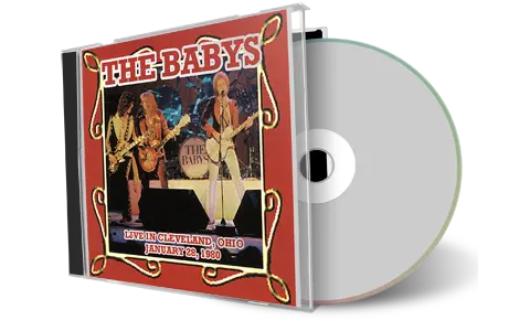 Artwork Cover of The Babys 1980-01-28 CD Clevelend Soundboard