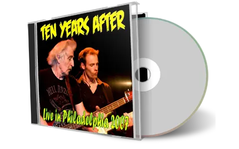 Front cover artwork of Ten Years After 2007-05-23 CD Philadelphia Audience