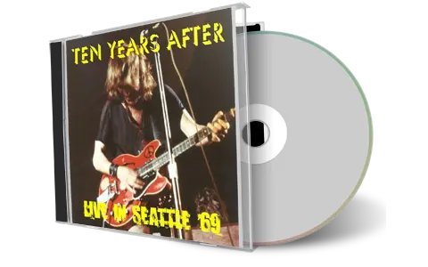 Front cover artwork of Ten Years After Compilation CD Seattle 1969 Audience