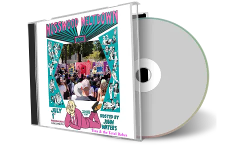 Front cover artwork of Tina And The Total Babes 2023-07-01 CD Oakland Audience