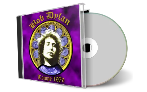 Front cover artwork of Bob Dylan 1979-11-26 CD Tempe Audience