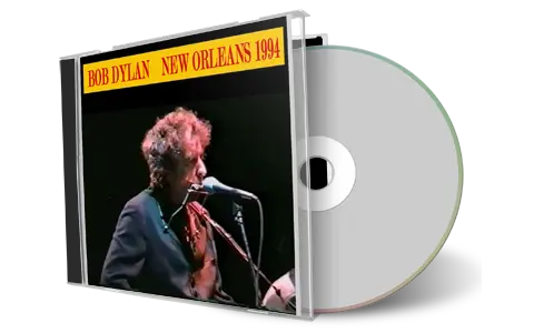 Front cover artwork of Bob Dylan 1994-11-12 CD New Orleans Audience