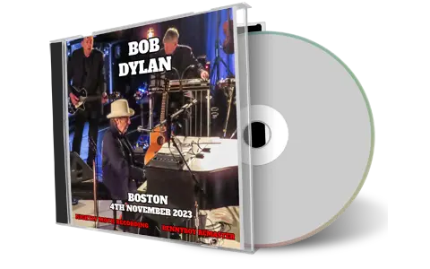 Front cover artwork of Bob Dylan 2023-11-04 CD Boston Audience