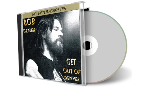 Front cover artwork of Bob Seger 1974-07-08 CD Denver Soundboard