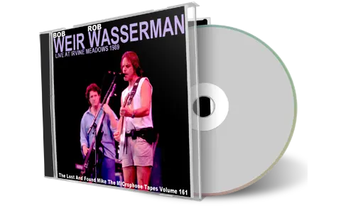Front cover artwork of Bob Weir And Rob Wasserman 1989-05-19 CD Irvine Audience