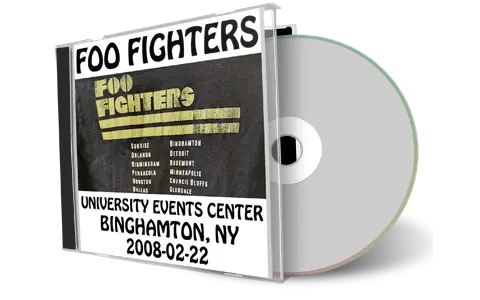 Front cover artwork of Foo Fighters 2008-02-22 CD Binghamton Audience