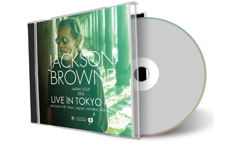 Front cover artwork of Jackson Browne 2023-03-27 CD Tokyo Soundboard