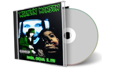 Front cover artwork of Marilyn Manson 1994-05-07 CD Chicago Audience