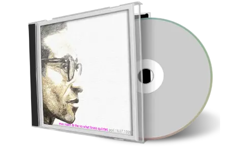 Front cover artwork of Max Roach And The So What Brass Quintet 1999-07-16 CD Pori Soundboard