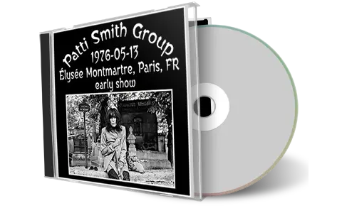 Front cover artwork of Patti Smith 1976-05-13 CD Paris Audience