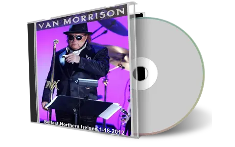 Front cover artwork of Van Morrison 2012-01-18 CD Belfast Audience