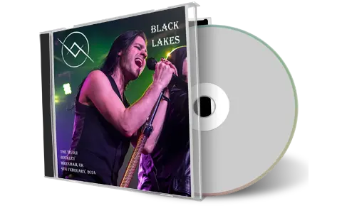 Front cover artwork of Black Lakes 2024-02-09 CD Wrexham Audience