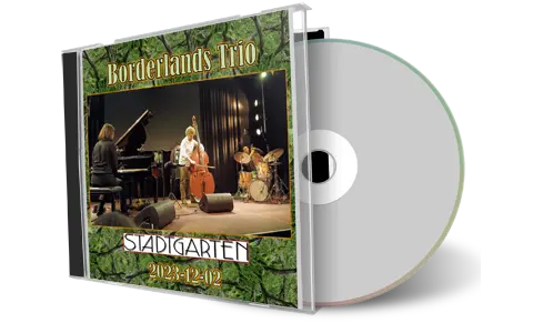 Front cover artwork of Borderlands Trio 2023-12-02 CD Koeln Audience