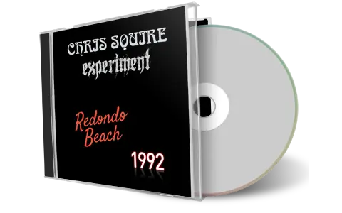 Front cover artwork of Chris Squire Experiment 1992-08-21 CD Redondo Beach Audience
