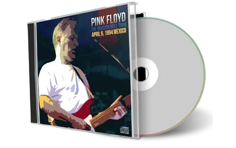 Front cover artwork of Pink Floyd 1994-04-09 CD Mexico City Audience