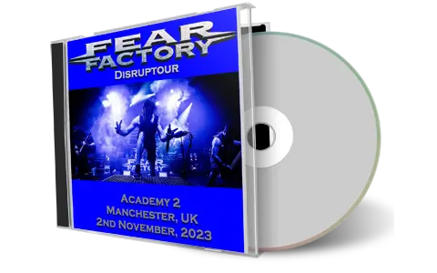 Front cover artwork of Fear Factory 2023-11-02 CD Manchester Audience