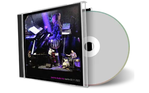 Front cover artwork of Joanna Duda Trio 2023-11-03 CD Berlin Soundboard